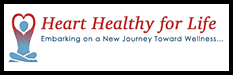 Heart Healthy for Life